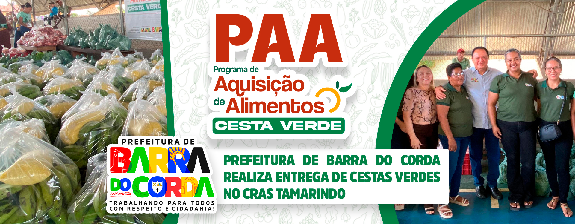 Prefeitura de Barra do Corda realiza entrega de cestas verdes no CRAS Tamarindo